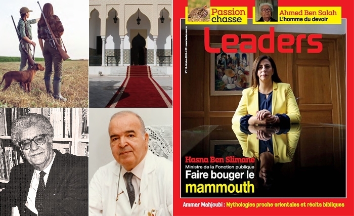 Leaders N° d'octobre: Le grand dessein de la ministre de la fonction publique, l'ouverture de la chasse et les hommages à Ahmed Ben Salah et Mohamed Gueddiche