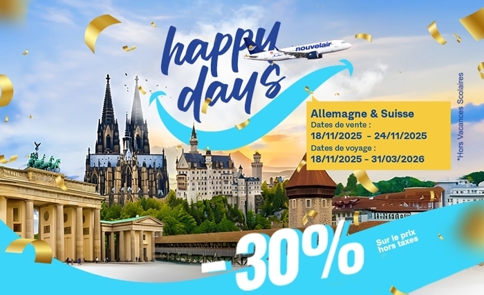 Les Happy Days de nouvelair: 30 % de réduction vers l’Allemagne et la Suisse