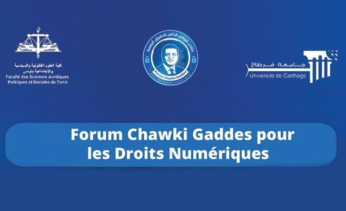 Forum Chawki Gaddes pour les droits numérique