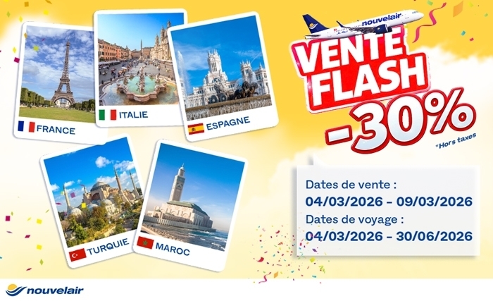 «Vente Flash» nouvelair: La France, l’Italie, l’Espagne, la Turquie et le Maroc à -30%